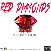 Uncle Sam - Red Diamonds (feat. King Yodl)
