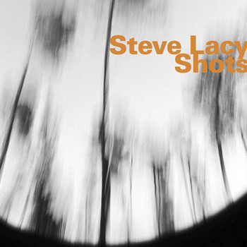 Steve Lacy - Shots