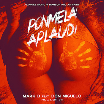 Mark B - Ponmela Aplaudi