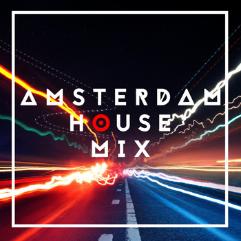 Various Artists - Amsterdam House Mix