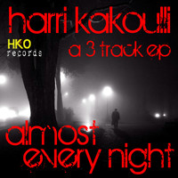 Harri Kakoulli - Almost Every Night