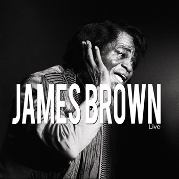 James Brown - James Brown Live