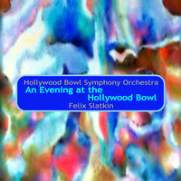 Michael Rabin - An Evening at the Hollywood Bowl