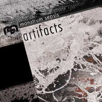Monstrum Sepsis - Artifacts