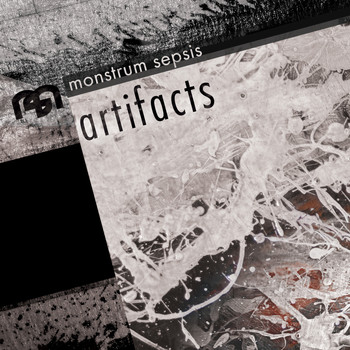 Monstrum Sepsis - Artifacts