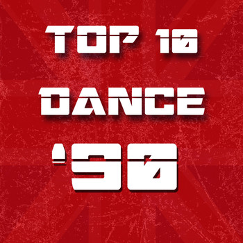 Various Artists - Top 10 Dance '90 (Radio and Extended Versions)