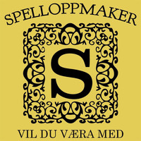 Spelloppmaker - VIL DU VÆRA MED