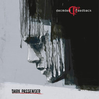 Decoded Feedback - Dark Passenger