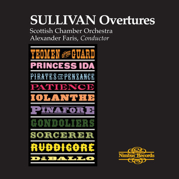 Scottish Chamber Orchestra - Sullivan Overtures
