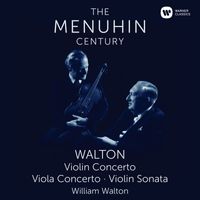 Yehudi Menuhin - Walton: Violin Concerto, Viola Concerto & Violin Sonata