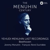 Yehudi Menuhin - Menuhin - The Last Recordings