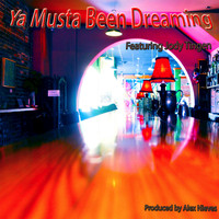 Son of a Gun - Ya Musta Been Dreaming (feat. Jody Tingen) - Single