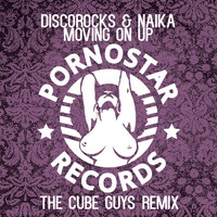 DiscoRocks - Moving on Up (The Cube Guys Remix ) [feat. Naika]