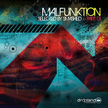 Various Artists - Malfunktion, Pt. 01 (Selected by Smashed)