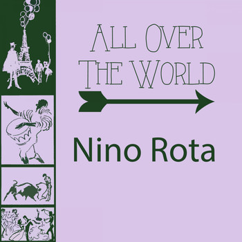 Nino Rota - All Over The World