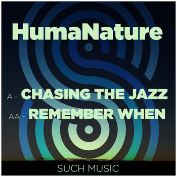 Humanature - Chasing The Jazz