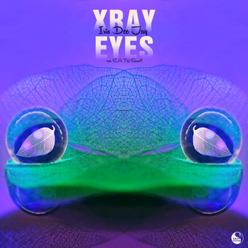 Iris Dee Jay - Xray Eyes
