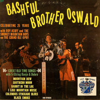 Roy Acuff - Bashful Brother Oswald