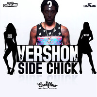 Vershon - Side Chick - Single