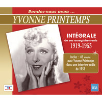 Yvonne Printemps - Intégrale de ses enregistrements (1919-1953)