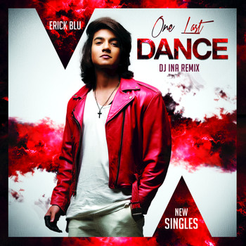 Erick Blu - One Last Dance (INA Remix) - Single