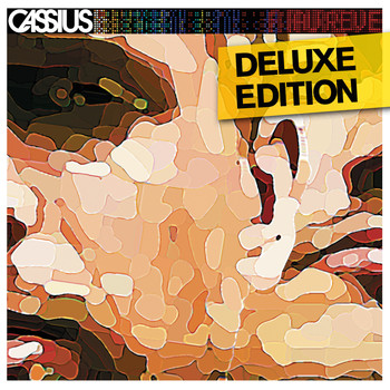 Cassius / - Au Rêve (Deluxe Edition)