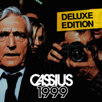 Cassius - 1999 (Deluxe Edition)