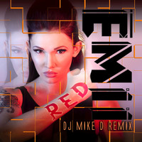 Emii - RED (DJ Mike D Remix)
