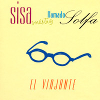 Sisa - El Viajante (Sisa Mestres Llamado Solfa)