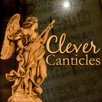 Various Artists - Clever Canticles
