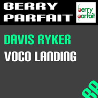 Davis Ryker - Voco Landing