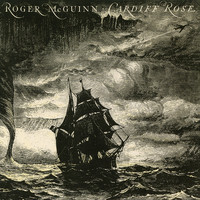 Roger McGuinn - Cardiff Rose (Expanded Edition)
