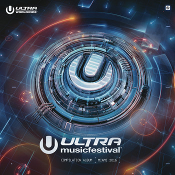 Various Artists - Ultra Music Festival 2016