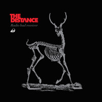 The Distance / - Radio Bad Receiver