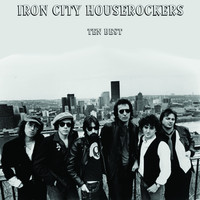 Iron City Houserockers - Ten Best