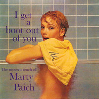 Marty Paich - I Get a Boot out of You (2015 Digitally Remastered)