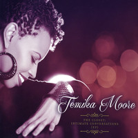 Temika Moore - The Closet: Intimate Conversations
