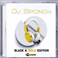 DJ Sponch - Black & Gold Edition