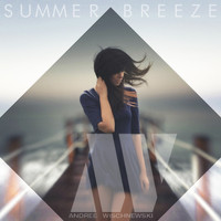 Andree Wischnewski - Summer Breeze