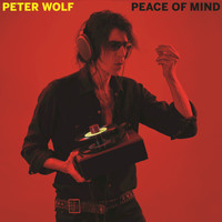 Peter Wolf - Peace Of Mind