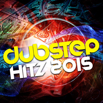 Various Artists - Dubstep Hitz 2015