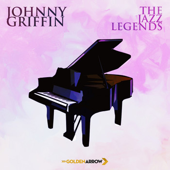Johnny Griffin - Johnny Griffin - The Jazz Legends