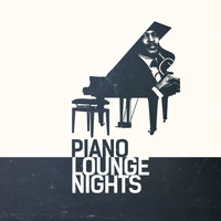 The Piano Lounge Players - Piano Lounge Nights