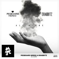 Pegboard Nerds and Grabbitz - All Alone