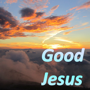 Various Artists - Good Jesus