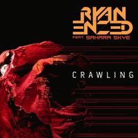 Ryan Enzed - Crawling (feat. Sahara Skye)