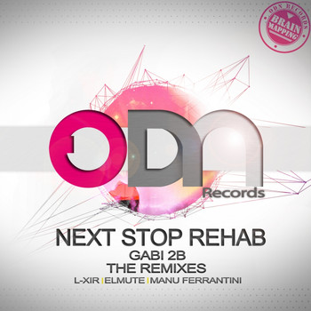 Gabi 2B - Next Stop Rehab - The Remixes