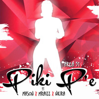 Mason - Piki Pe (feat. Mason, Mraizz & Nkira)