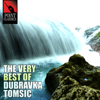 Dubravka Tomsic - The Very Best of Dubravka Tomsic - 50 Tracks