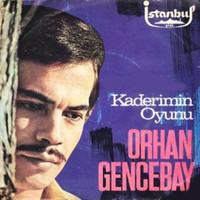 Orhan Gencebay - Kaderimin Oyunu (45'lik)